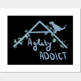 Agility addict Posters and Art